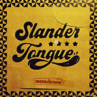 Slander Tongue "Monochrome"