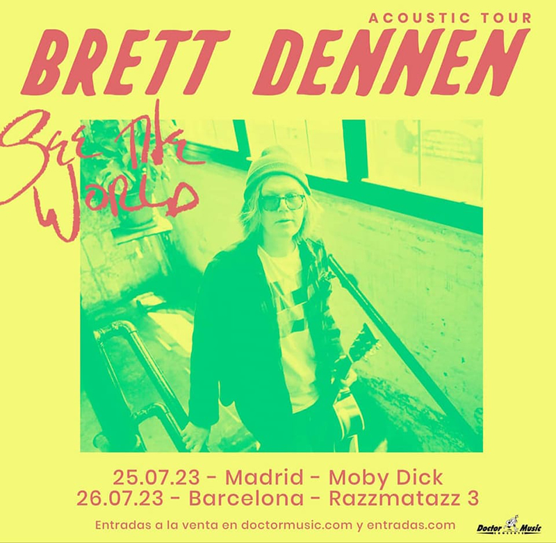 Brett Denn en en Madrid y Barcelona en julio