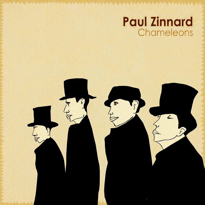 Paul Zinnard. Chameleons - Dirty Rock Magazine
