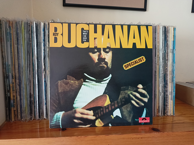 Roy Buchanan y That's What I Am Here For (1973) disco.