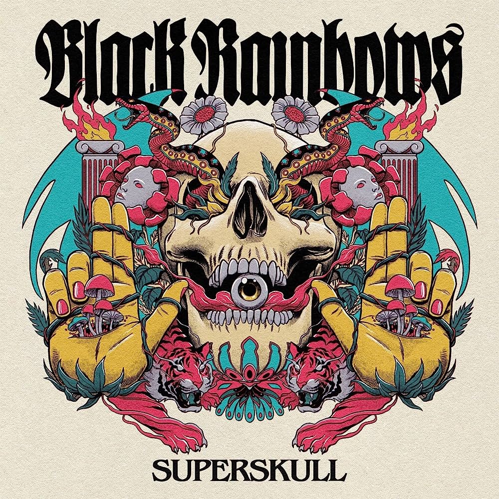 Black Rainbows "Superskull" 2023