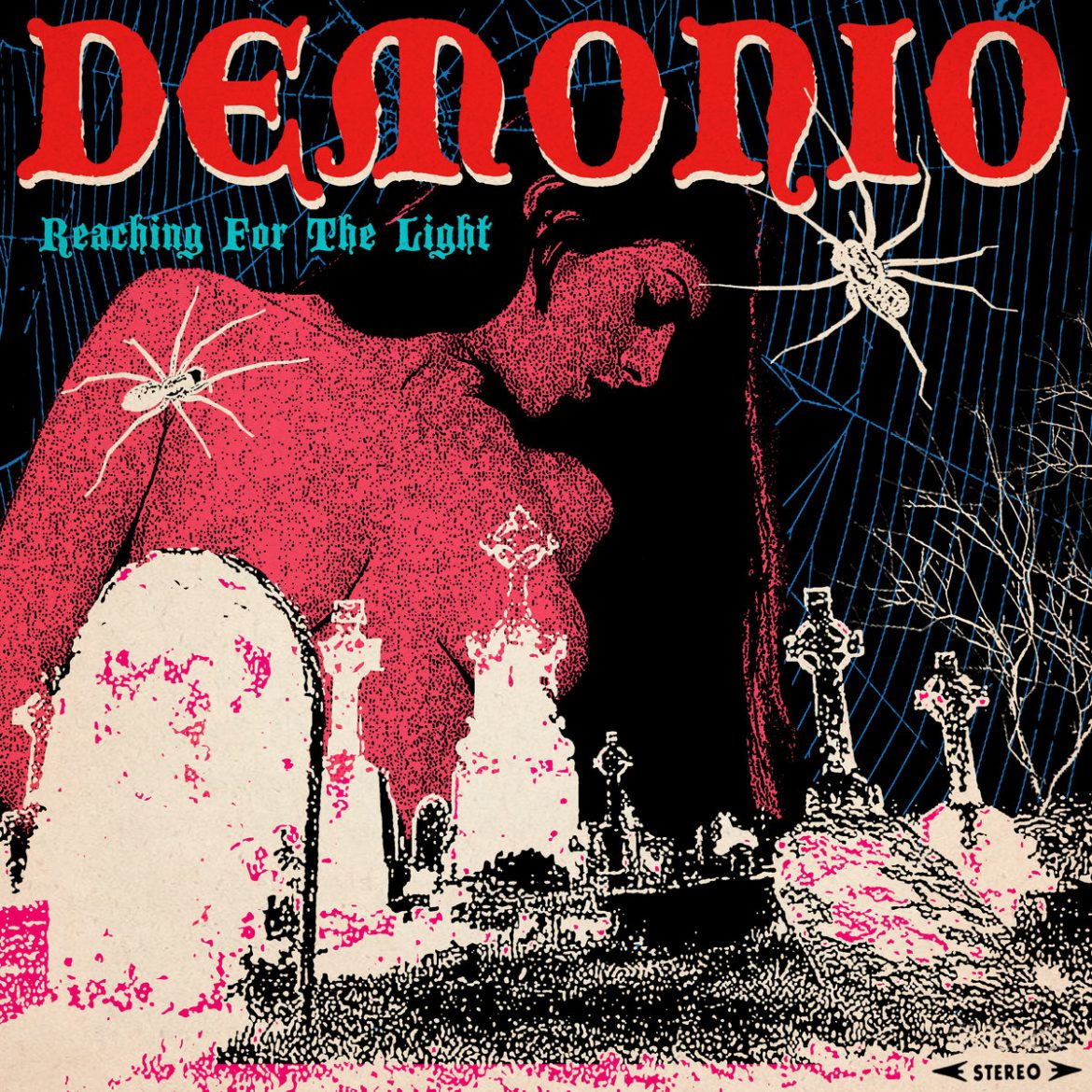 Demonio "Reaching For The Light" 2023