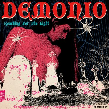Demonio "Reaching For The Light" 2023