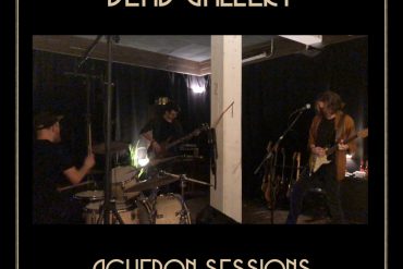 Dead Gallery "Acheron Sessions" 2023