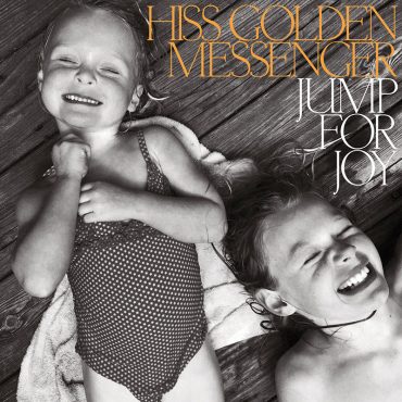 Hiss Golden Messenger publica nuevo disco, Jump for Joy