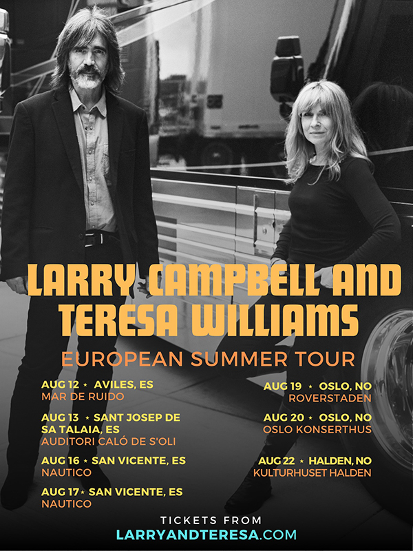 Larry Campbell y Teresa Williams nos visitan este agosto
