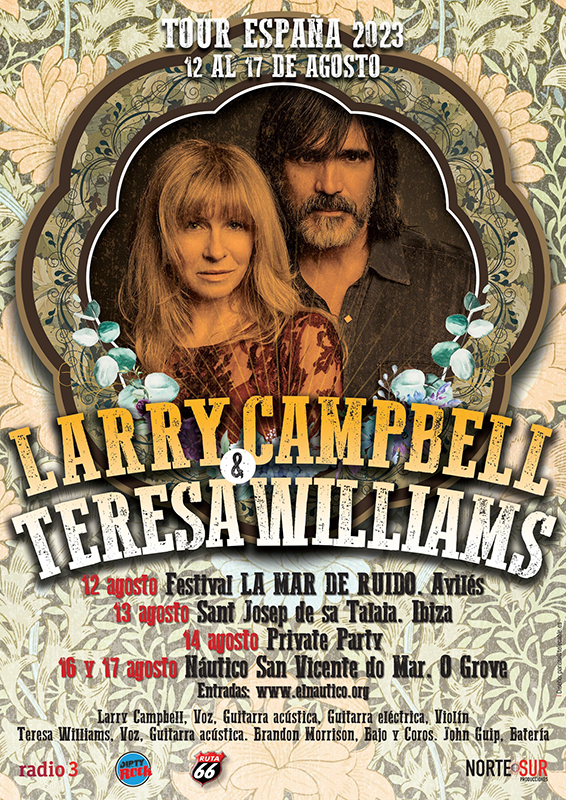 Larry Campbell y Teresa Williams nos visitan este agosto