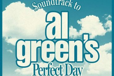 Al Green versiona Perfect Day de Lou Reed