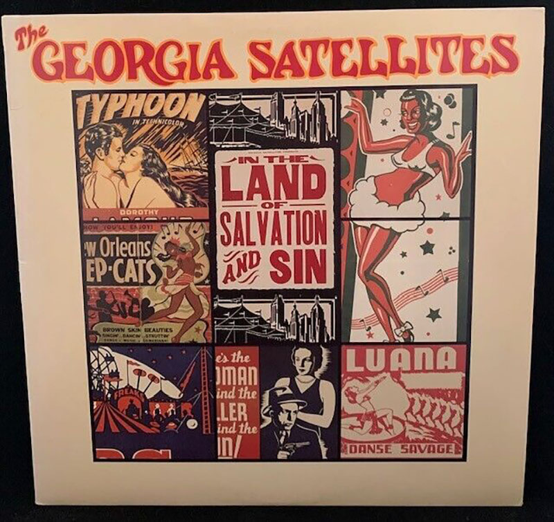 The Georgia Satellites - In The Land Of Salvation And Sin (1989) disco review