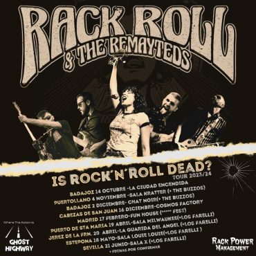 Rack Roll & The Remayteds Gira 2023/2024
