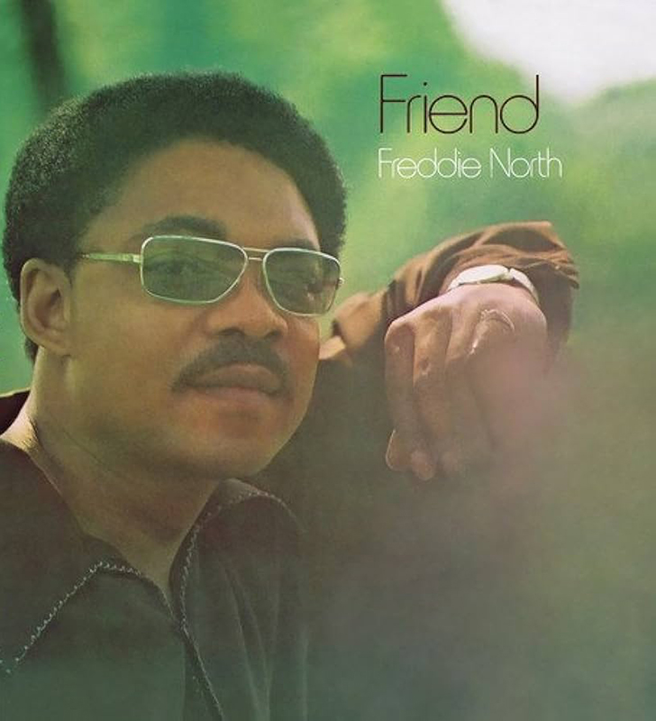 Freddie North. Soul sureño de pura cepa Friend