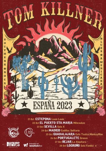 Tom Killner Band Gira España 2023