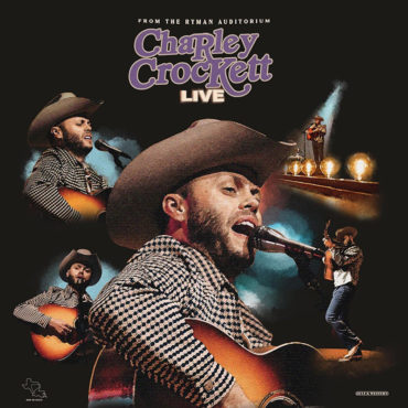 Charley Crockett lanza nuevo disco en directo, Live From The Ryman