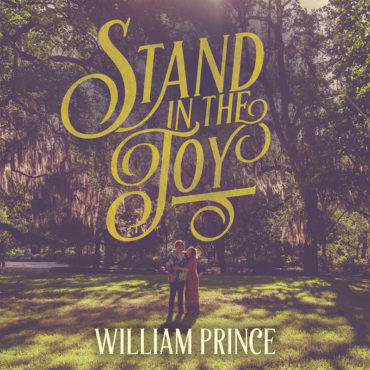 William-Prince-lanza-nuevo-disco-Stand-in-the-Joy