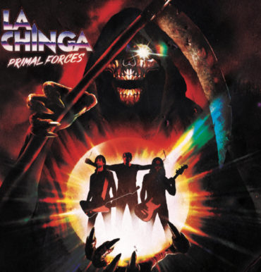 La Chinga "Primal Forces" 2023