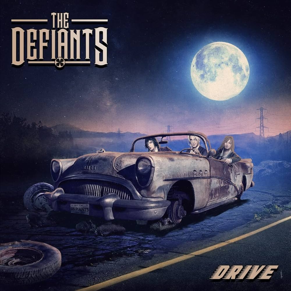 The Defiants "Drive" 2023