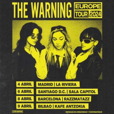 The Warning Gira España 2024