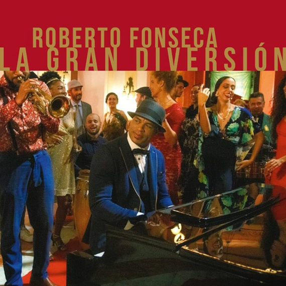 Roberto Fonseca la gran diversión disco review gira España