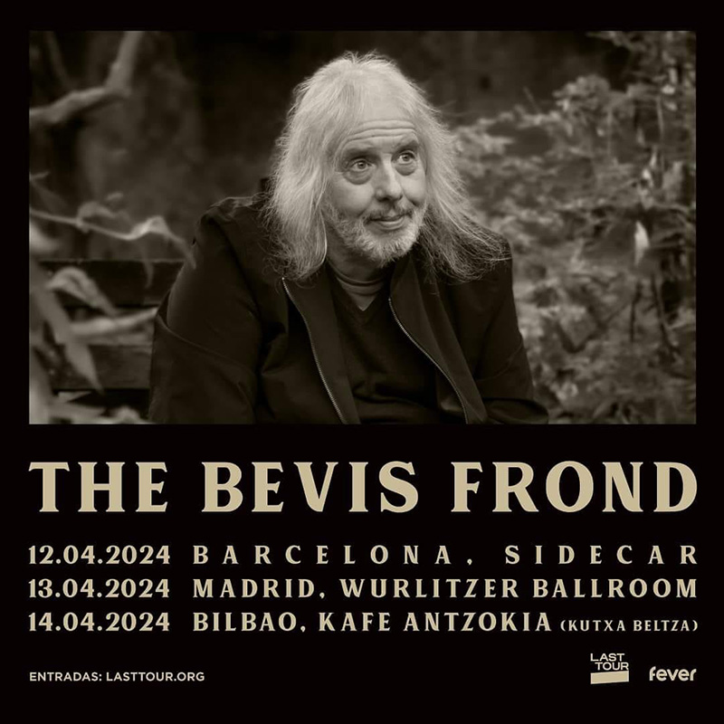The Bevis Frond y su gira de despedida pasa por España 2024