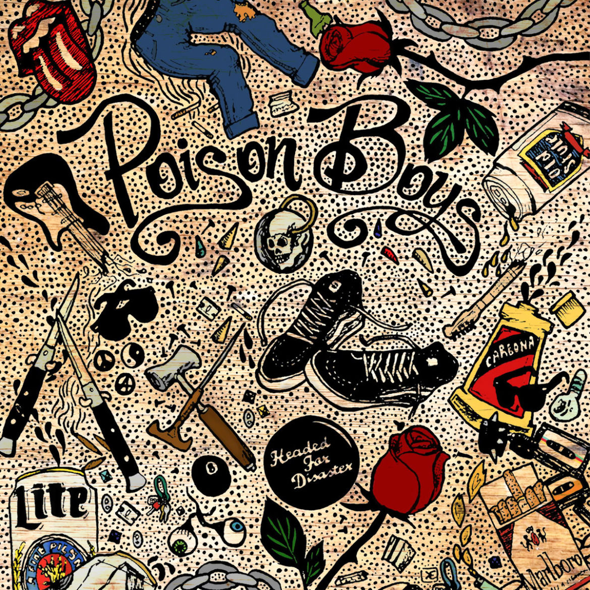 Poison Boys "Headed For Disaster" 2023