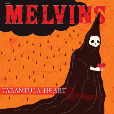 The Melvins tienen nuevo disco, Tarantula Heart