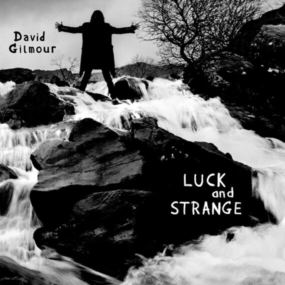 David Gilmour anuncia nuevo disco, Luck and Strange