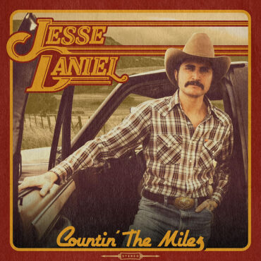 Jesse Daniel publica nuevo disco, Countin’ The Miles