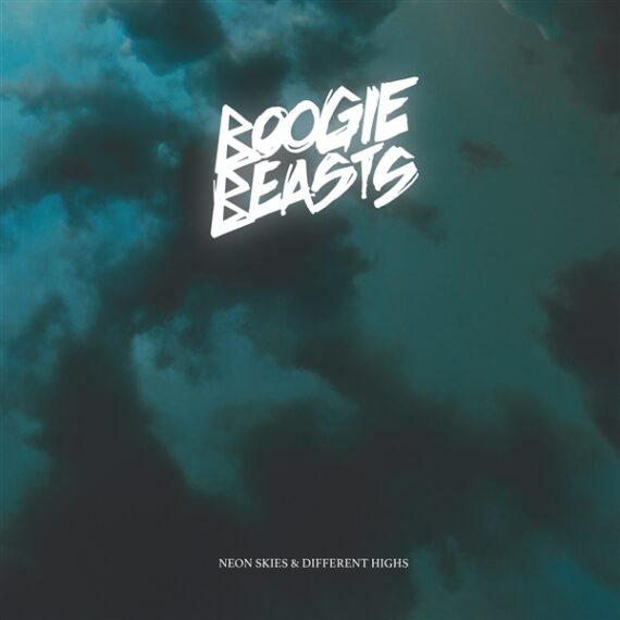 Boogie Beasts "Neon Skies & Different Highs"