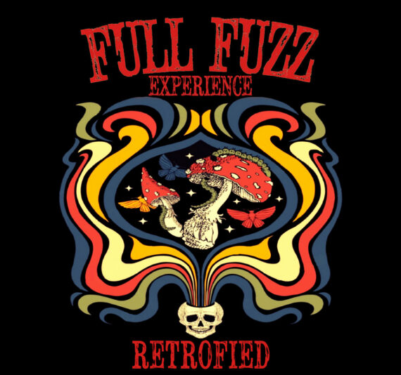 Full Fuzz Experience "Retrofied"