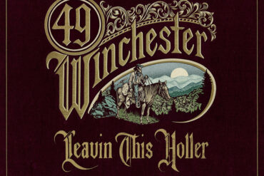 49 Winchester anuncian nuevo disco, Leavin' This Holler