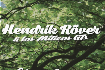 Hendrik Röver y Los Míticos GTs tienen nuevo disco, En la Noria