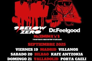 Dr. Feelgood + Nine Below Zero España 2025