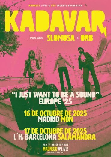 Kadavar+Slomosa+Orb España 2025
