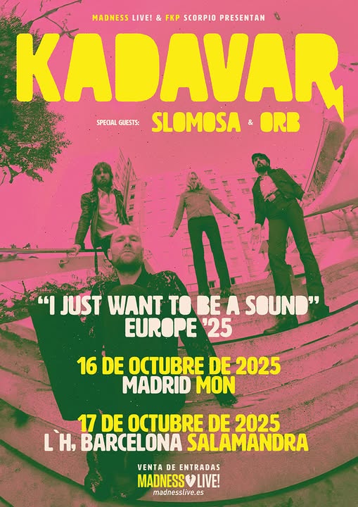 Kadavar+Slomosa+Orb España 2025