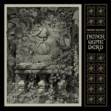 Pagan Altar "Never Quite Dead"