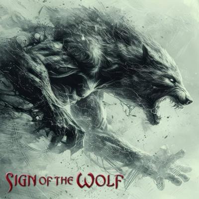 Sign Of The Wolf "Sigh Of The Wolf"