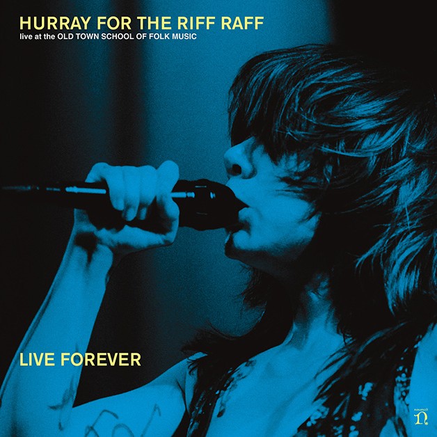 Hurray For The Riff Raff Live Forever