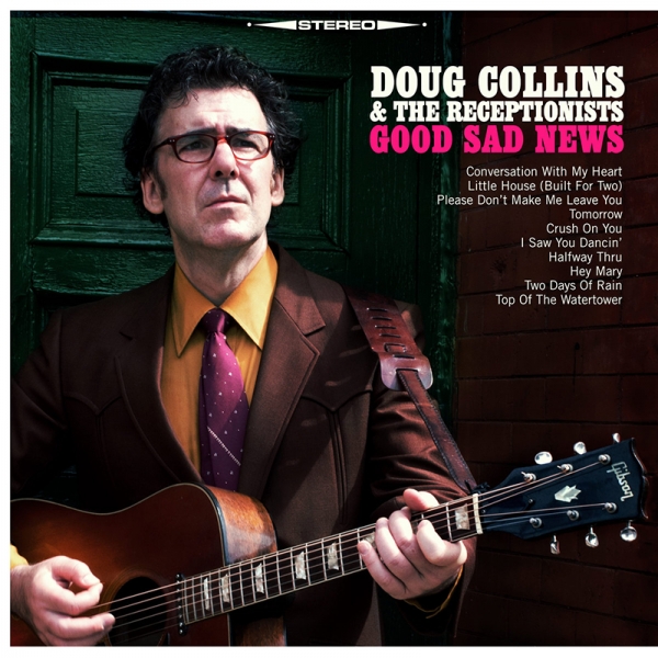 ¿Qué Estás Escuchando? - Página 21 Good-Sad-News-se-llama-el-nuevo-disco-de-Doug-Collins-and-the-Receptionists