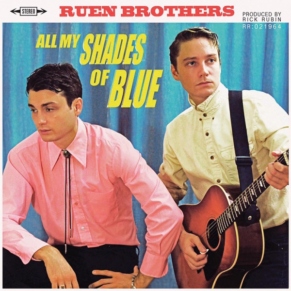 ¿Qué Estás Escuchando? - Página 18 Ruen-Brothers-debutan-con-All-My-Shades-Of-Blue-producido-por-Rick-Rubin