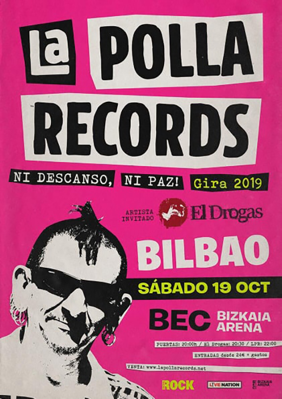 La Polla Records Barakaldo ni descanso ni paz 2019